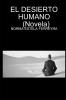 EL DESIERTO HUMANO