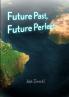 Future Past Future Perfect