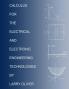 CALCULUS FOR THE ELECTRICAL AND ELECTRONIC TECHNOLOGIES
