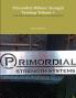 Primordial Military Strength Training Volume 1