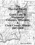 The Marchel Family of Green Lake & Marquette Counties Wisconsin & Cook County Illinois 1807-2009
