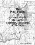 The Polus Family of Green Lake & Marquette Counties Wisconsin 1771-2009