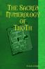 The Sacred Numerology of ThoTh