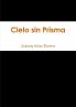 Cielo Sin Prisma