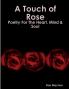 A Touch of Rose