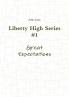 Liberty High Series #1 Great Expectations