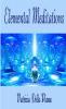 Elemental Meditations