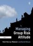 Managing Group Risk Attitude