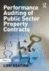 Performance Auditing of Public Sector Property Contracts