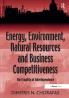Energy Environment Natural Resources and Business Competitiveness