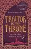 Traitor to the Throne
