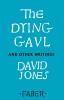 The Dying Gaul and Other Writings