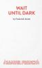 Wait Until Dark