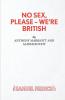 No Sex Please - We're British