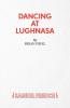 Dancing at Lughnasa