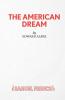 The American Dream - A Play