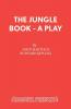 The Jungle Book - A Play