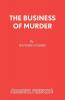The Business of Murder
