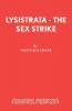 Lysistrata - The Sex Strike