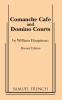 Comanche Cafe or Domino Courts