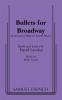 Bullets for Broadway