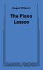 August Wilson's The Piano Lesson