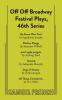 Off Off Broadway Festival Plays 46th Series