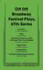 Off Off Broadway Festival Plays 47th Series