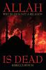 Allah Is Dead