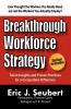Breakthrough Workforce Strategy