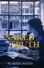 Naked Truth: or Equality the Forbidden Fruit
