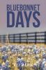 Bluebonnet Days