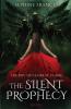 The Silent Prophecy