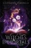 Witches & Immortals: 1