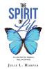 THE SPIRIT OF LIFE