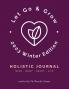 Let Go & Grow Holistic Journal [Winter Edition]