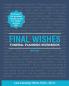 Final Wishes 2nd Edition