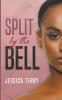 Split By the Bell