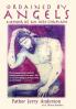 Ordained By Angels: Memoir of an Aids Chaplain