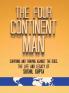 The Four Continent Man: Surviving and Thriving Against the Odds: The Life and Legacy of Sushil Gupta