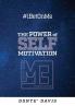 #IBetOnMe: The Power of Self-Motivation