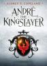 André the Kingslayer