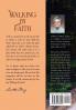 Walking by Faith: God's Progressive Will In My Life
