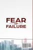 Fear of Failure