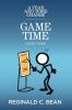 A Year and Some Change: GAME Time Leader Guide