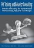 Pet Training and Behavior Consulting: A Model for Raising the Bar to Protect Professionals Pets and Their People