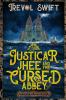 Justicar Jhee and the Cursed Abbey: 1 (The Justicar Jhee Mysteries)
