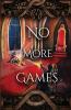 No More Games: 3 (Fun and Games)