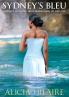 Sydney's Bleu: Journey of a Girl Who Never Gave Up On Love