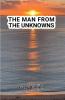 The Man from the Unknowns: 1